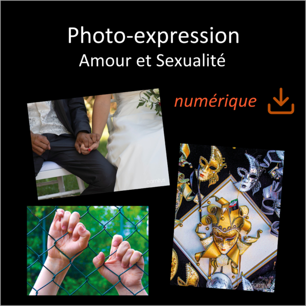Photo-expression Amour et Sexualité numérique Comitys